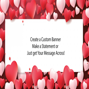 Red Hearts Frame Custom Banner - 12 x 24