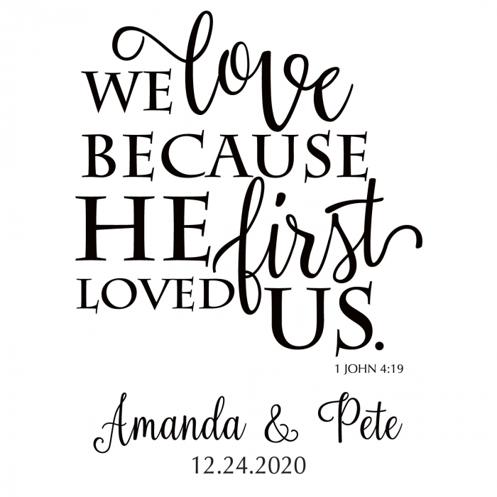 Personalized He Loved Us First Wedding Cling (1 Piece(s))