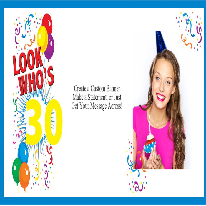 Look Who's 30 Custom Photo Banner - 12 x 24